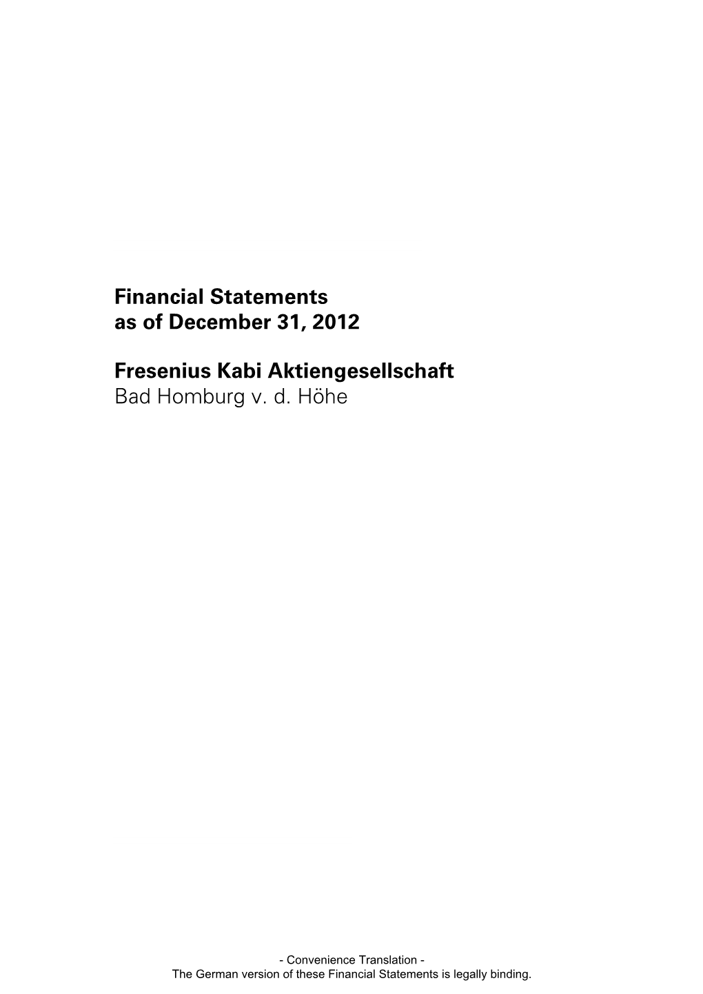 Financial Statements of Fresenius Kabi AG 2012