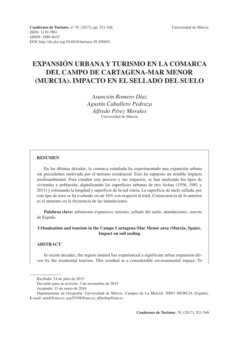 Expansión Urbana Y Turismo En La Comarca Del Campo De Cartagena-Mar Menor (Murcia). Impacto En El Sellado Del Suelo