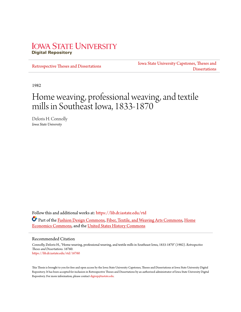 Home Weaving, Professional Weaving, and Textile Mills in Southeast Iowa, 1833-1870 Deloris H