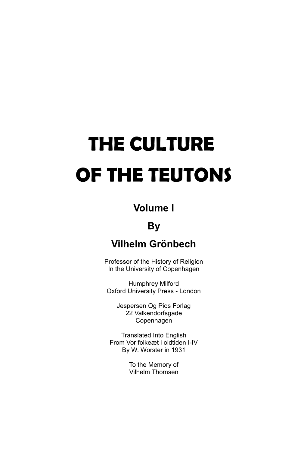 The Culture of the Teutons