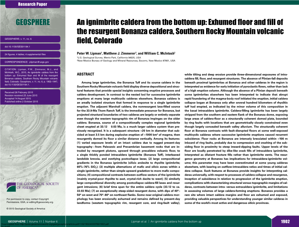 An Ignimbrite Caldera from the Bottom Up: Exhumed Floor and Fill of the Resurgent Bonanza Caldera, Southern Rocky Mountain Volcanic GEOSPHERE; V