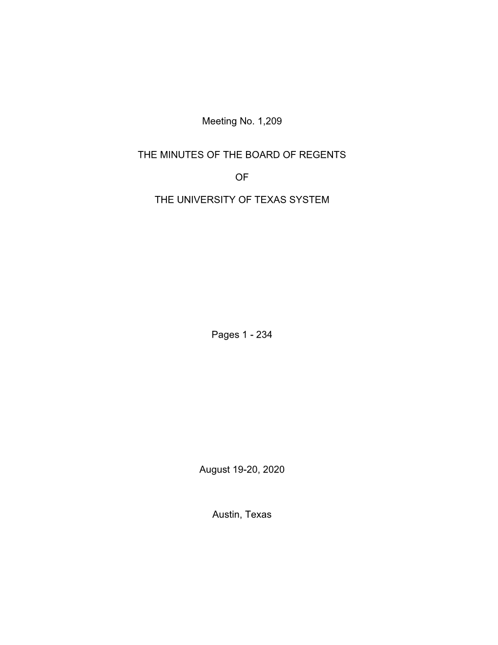 Meeting No. 1209 the MINUTES of the BOARD of REGENTS of the UNIVERSITY of TEXAS SYSTEM Pages 1