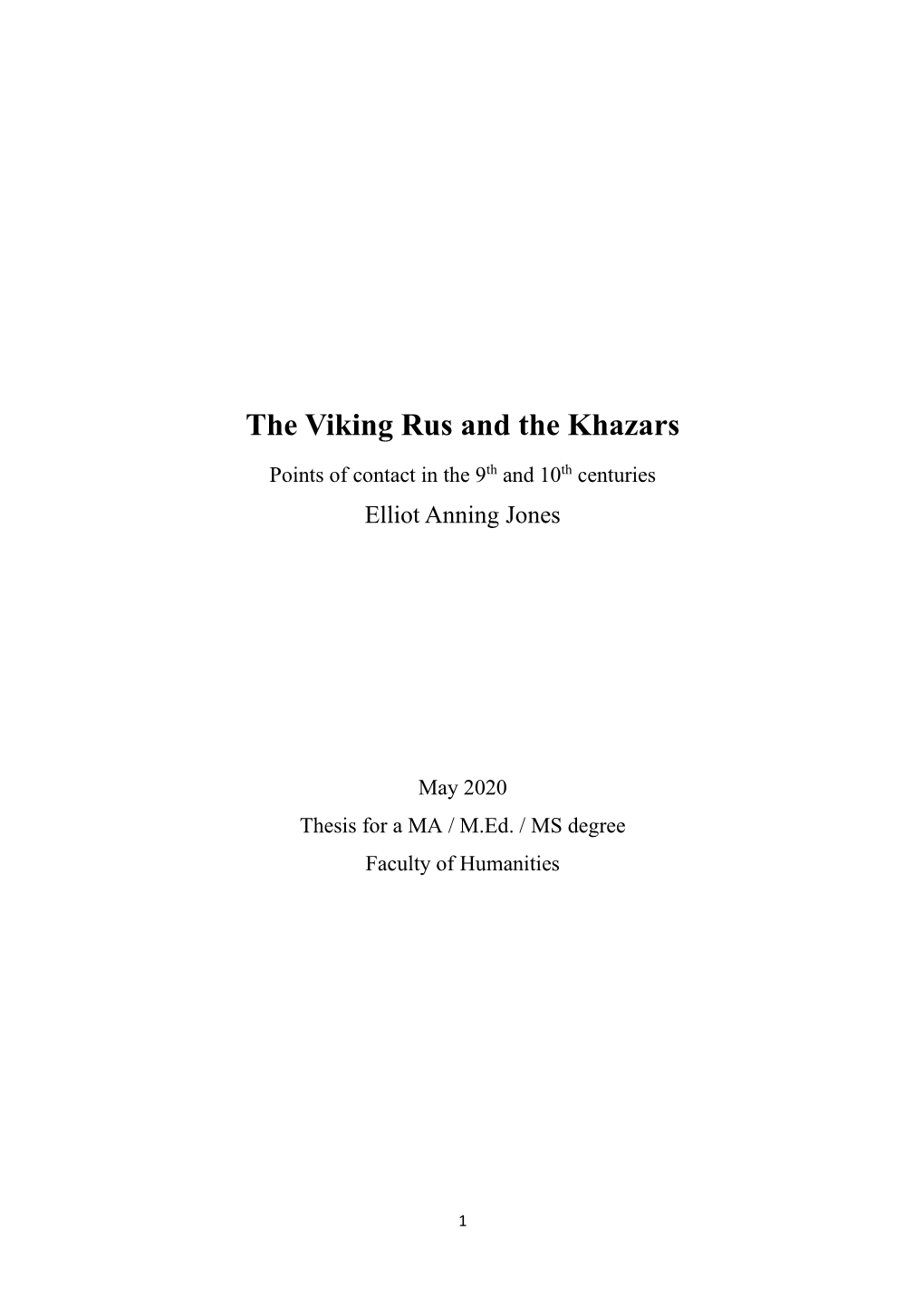 The Viking Rus and the Khazars