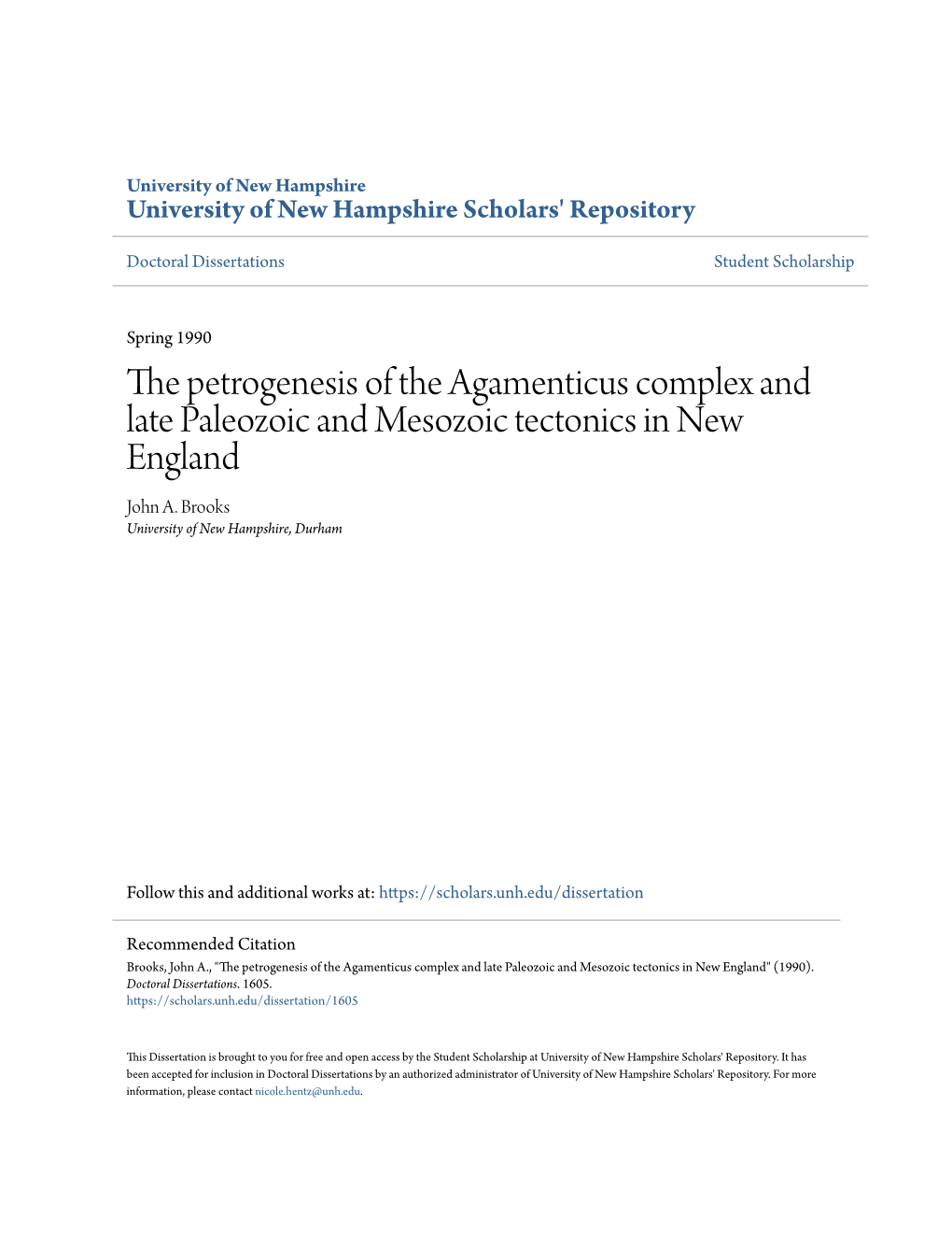 The Petrogenesis of the Agamenticus Complex and Late Paleozoic and Mesozoic Tectonics in New England John A