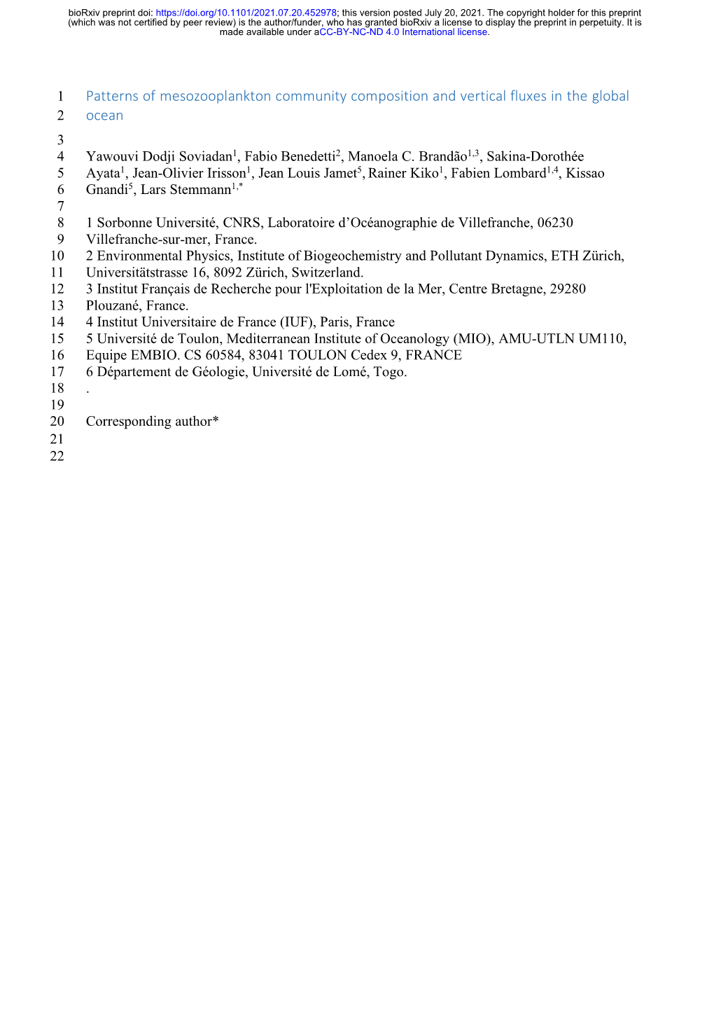 Patterns of Mesozooplankton Community Composition and Vertical Fluxes in the Global 2 Ocean 3 4 Yawouvi Dodji Soviadan1, Fabio Benedetti2, Manoela C