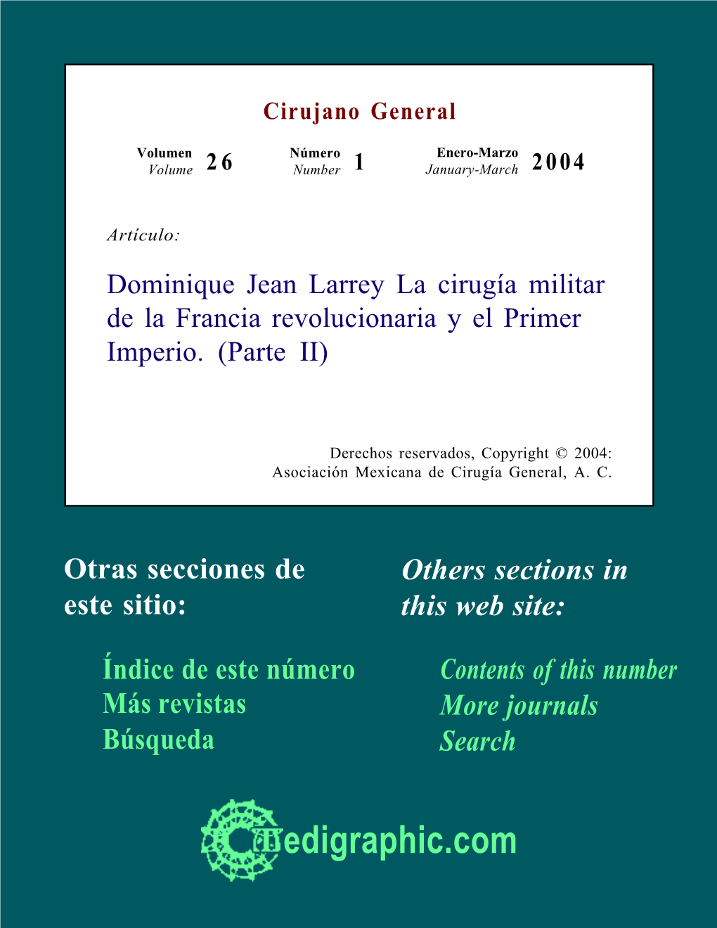 Dominique Jean Larrey La Cirugía Militar De La Francia Revolucionaria Y El Primer Imperio. (Parte II)
