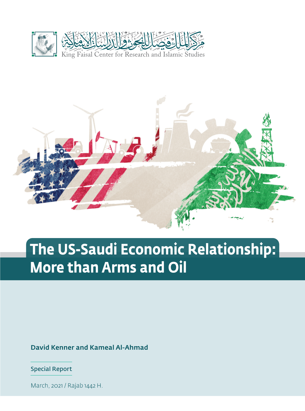 The US-Saudi Economic Relationship: More Than Arms and Oil