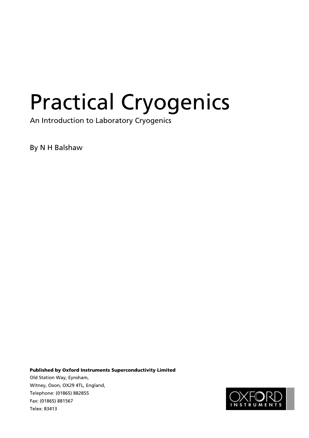 Practical Cryogenics an Introduction to Laboratory Cryogenics