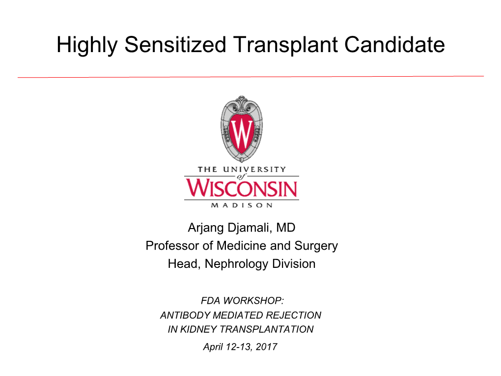Highly Sensitized Transplant Candidate