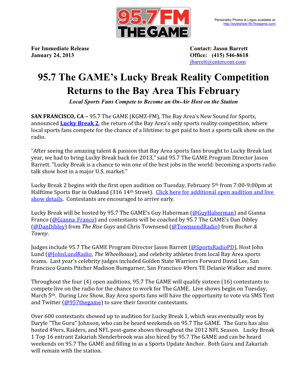 95.7 the GAME's Lucky Break Reality Competition Returns to the Bay