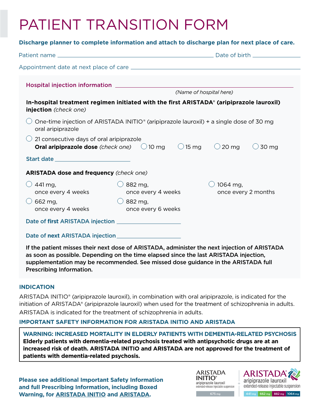 ARISTADA INITIO and ARISTADA Patient Transition Form