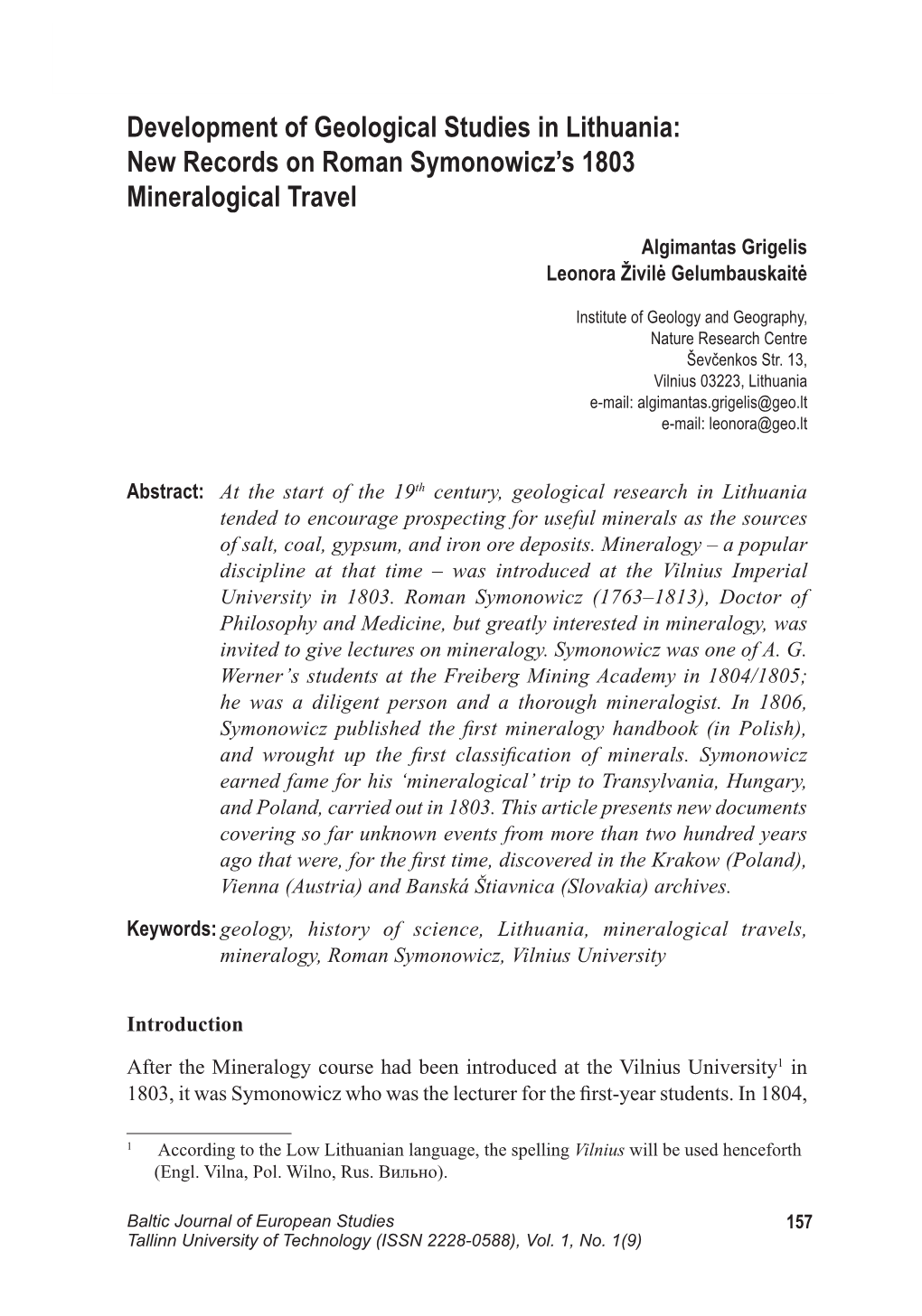 Algimantas Grigelis, Leonora Živilė Gelumbauskaitė. Development of Geological Studies in Lithuania