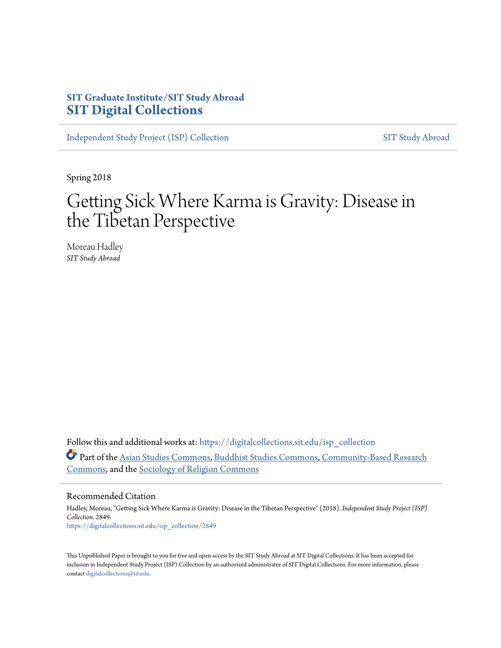 Getting Sick Where Karma Is Gravity: Disease in the Tibetan Perspective Moreau Hadley SIT Study Abroad