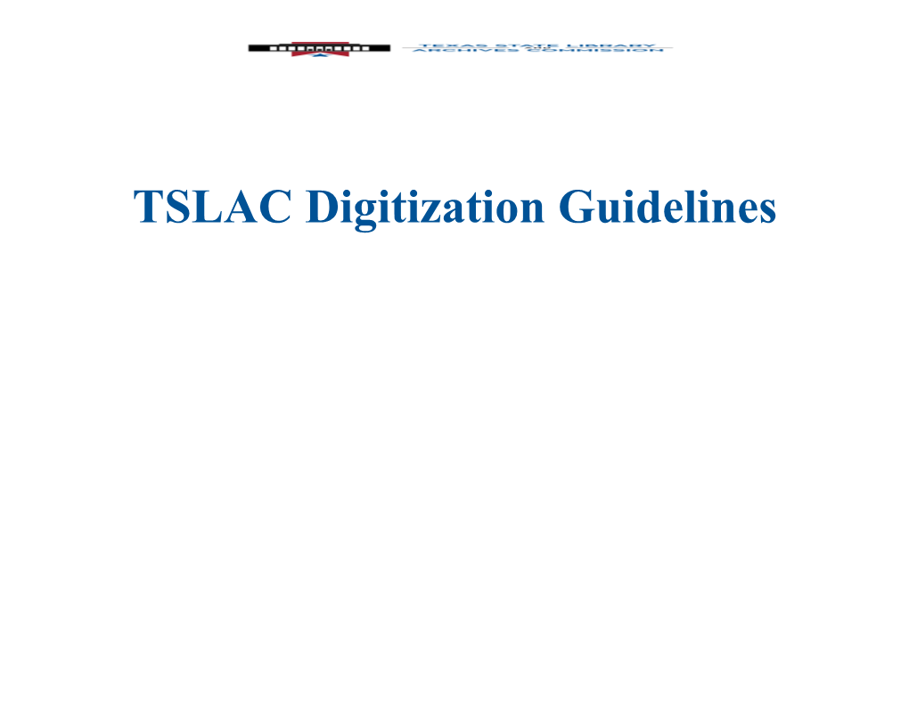 TSLAC Digitization Guidelines