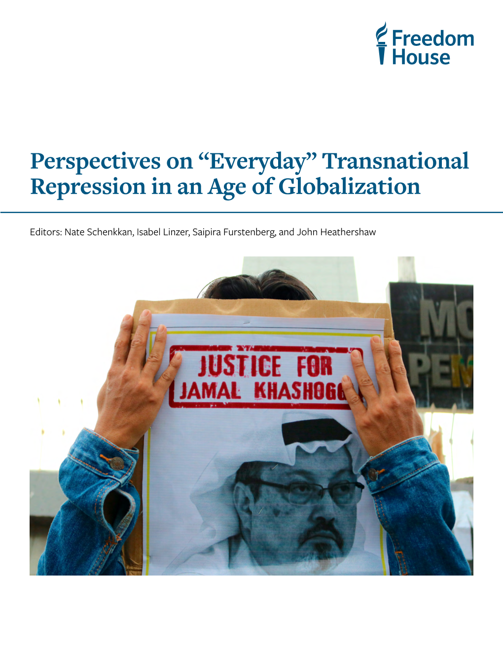 Perspectives on “Everyday” Transnational Repression in an Age of Globalization