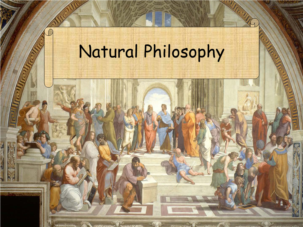 Natural Philosophy Advancement of Learning Advancement of Learning