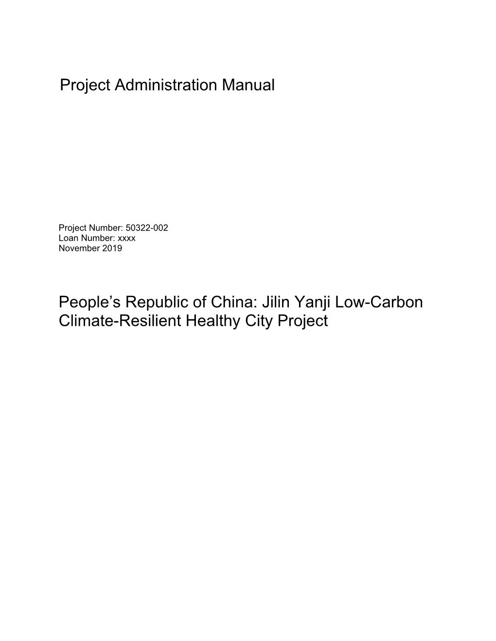 Jilin Yanji Low-Carbon Climate-Resilient Healthy City Project ABBREVIATIONS