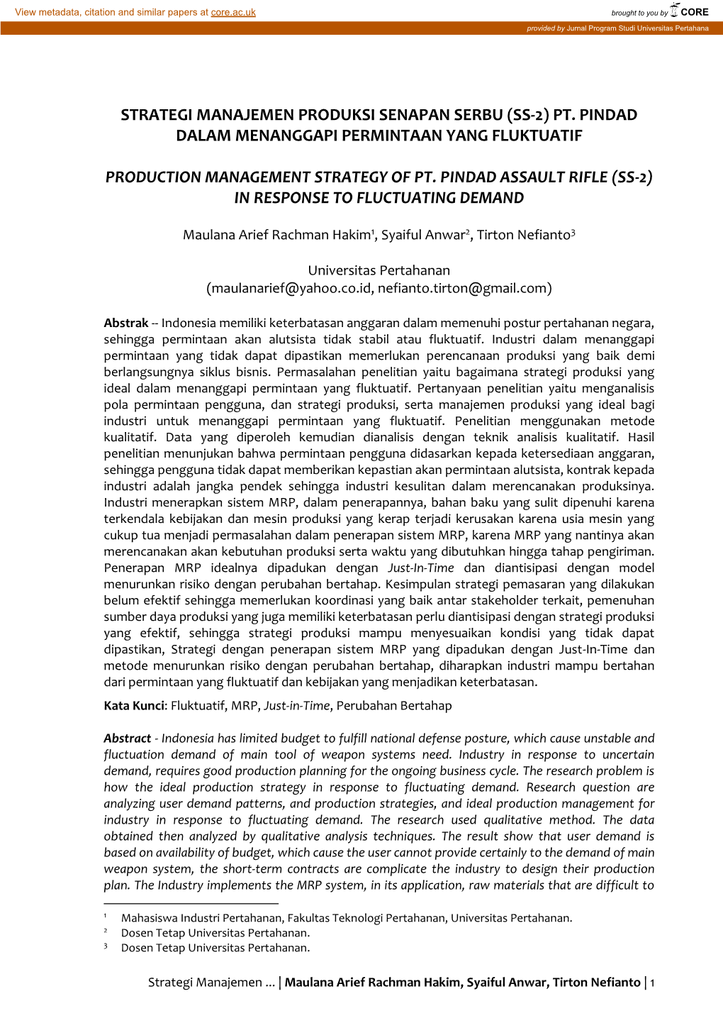 Strategi Manajemen Produksi Senapan Serbu (Ss-2) Pt. Pindad Dalam Menanggapi Permintaan Yang Fluktuatif Production Management S