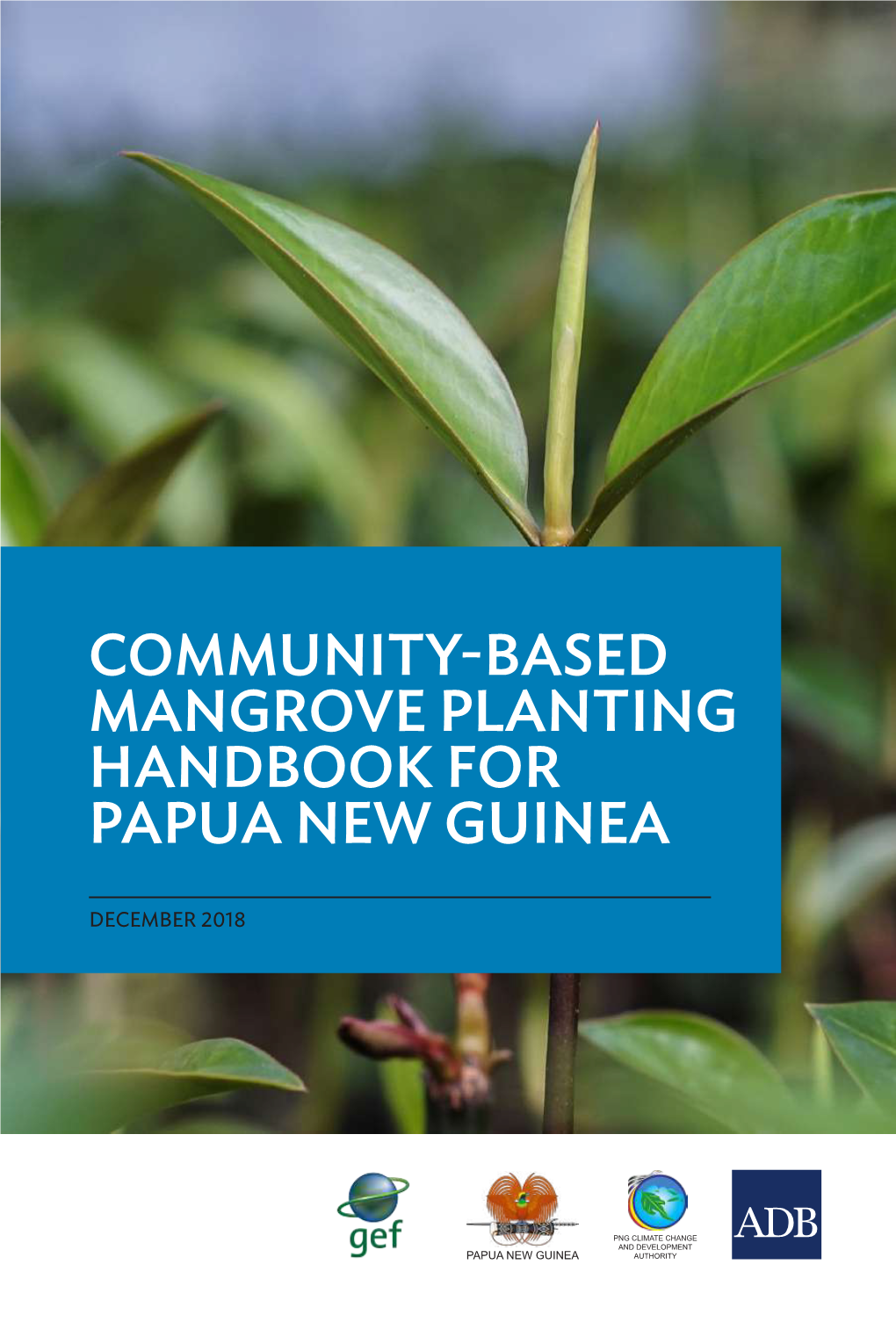 Community-Based Mangrove Planting Handbook for Papua New Guinea