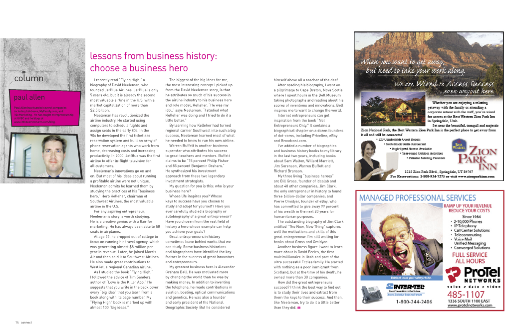 Choose a Business Hero Column I Recently Read “Flying High,” a the Biggest of the Big Ideas for Me, Himself Above All a Teacher of the Deaf