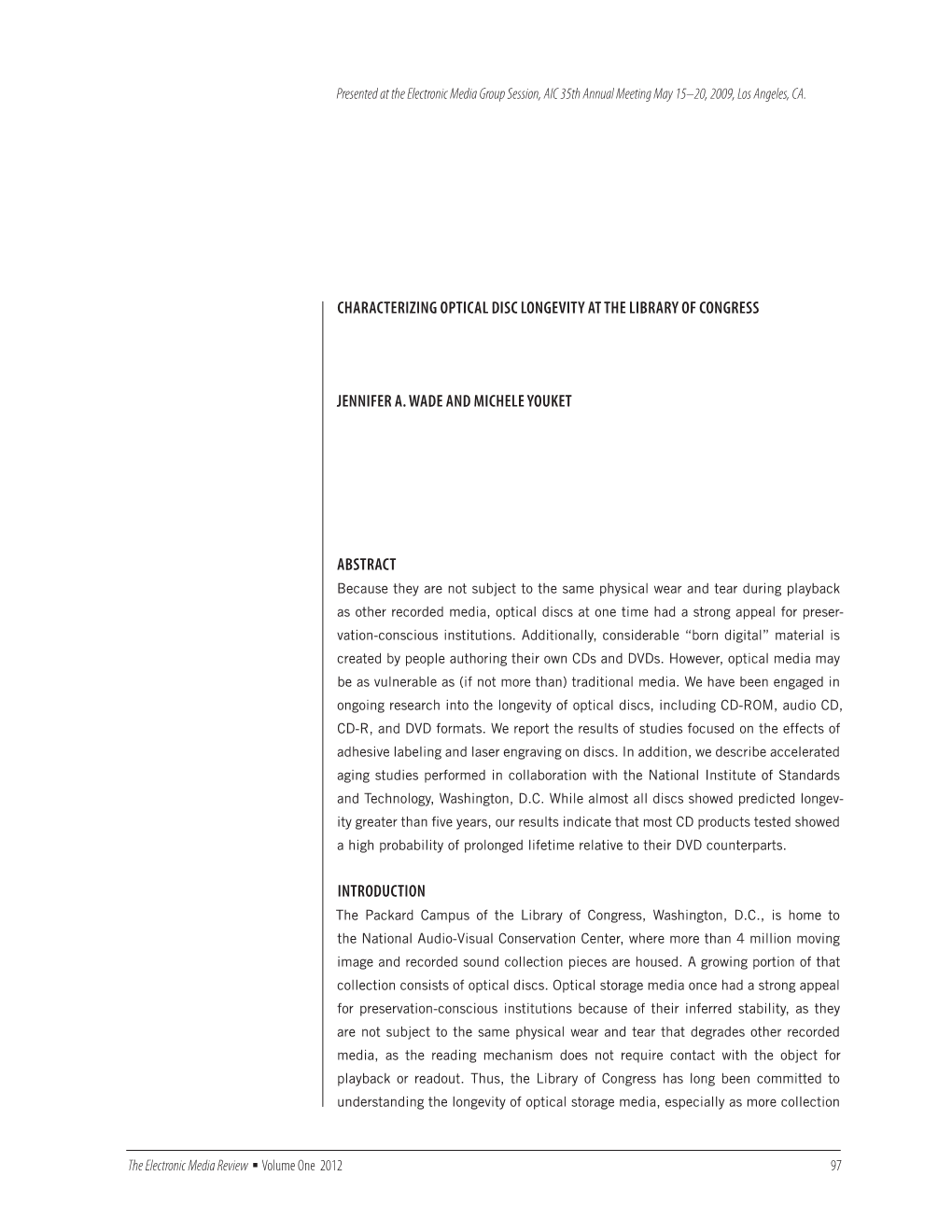 Characterizing Optical Disc Longevity at the Library of Congress