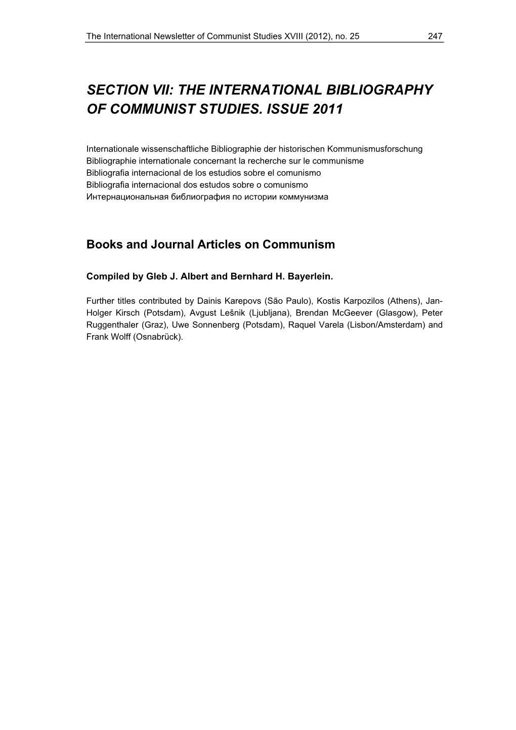 The International Bibliography of Communist Studies. Issue 2011