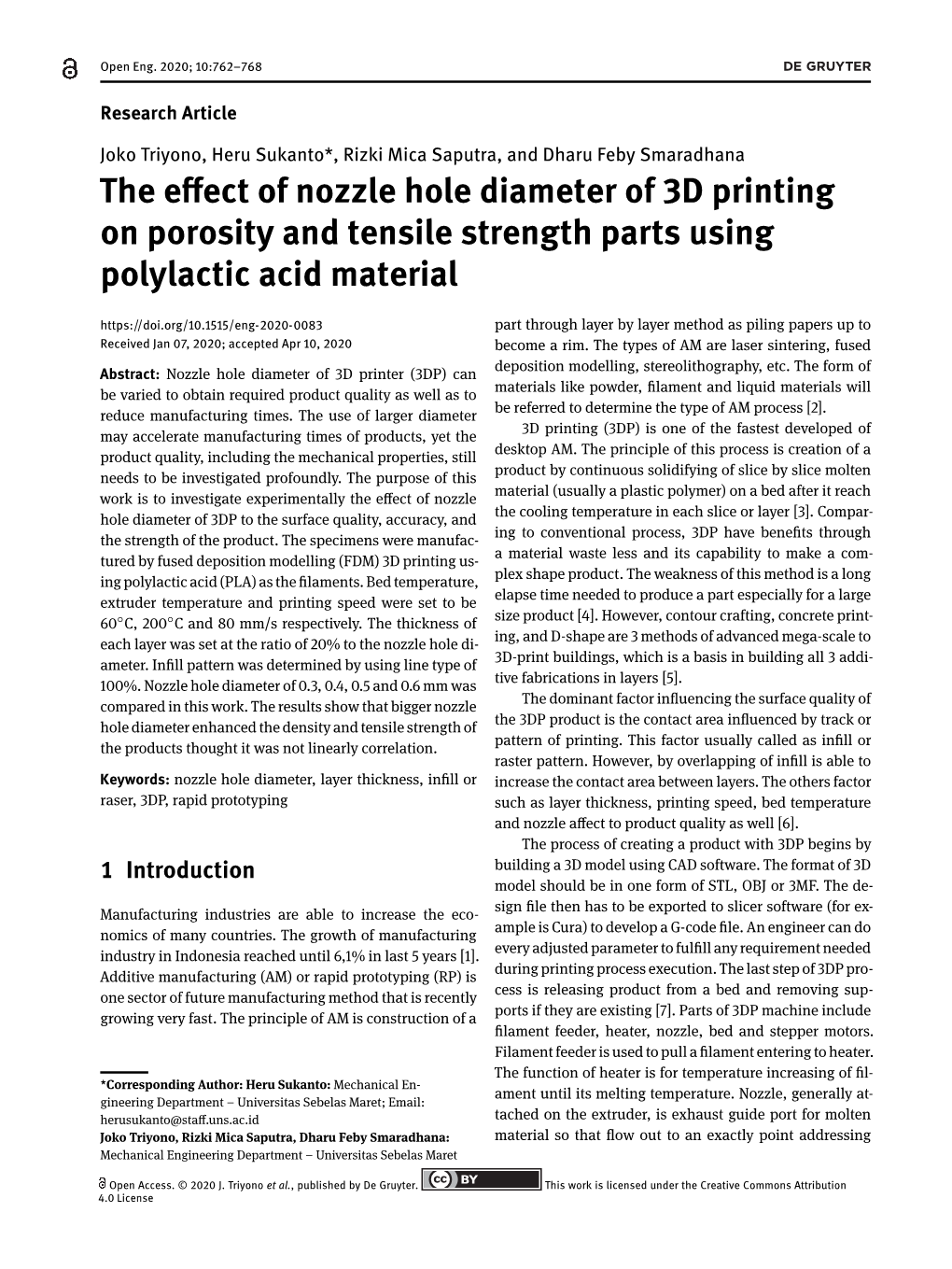 The Effect of Nozzle Hole Diameter of 3D Printing on Porosity and Tensile