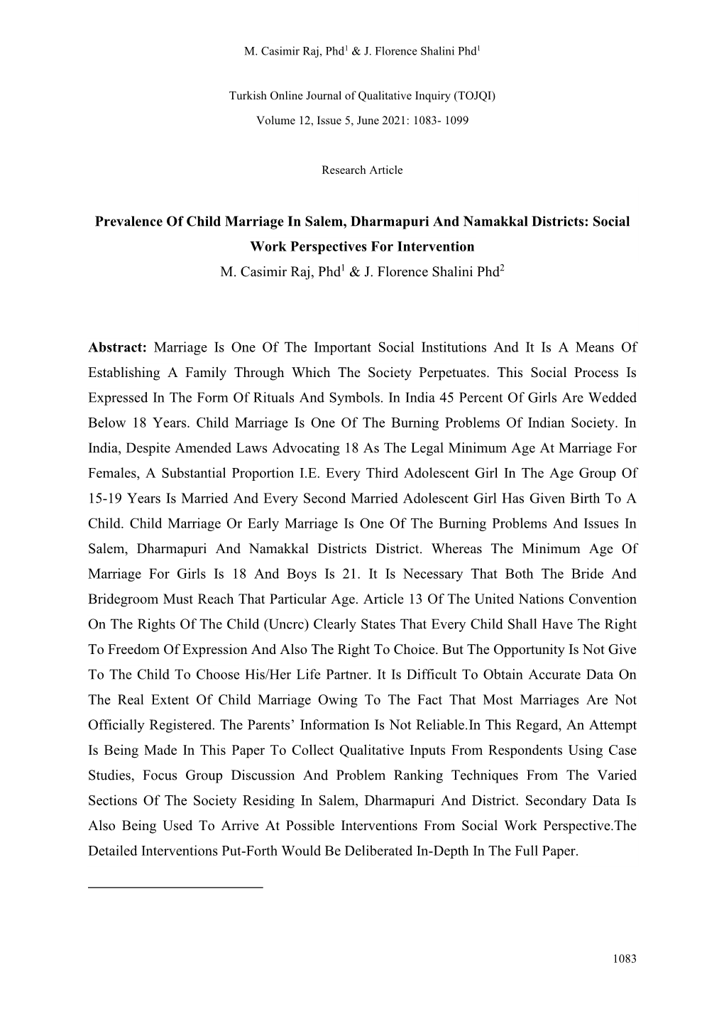 Prevalence of Child Marriage in Salem, Dharmapuri and Namakkal Districts: Social Work Perspectives for Intervention M