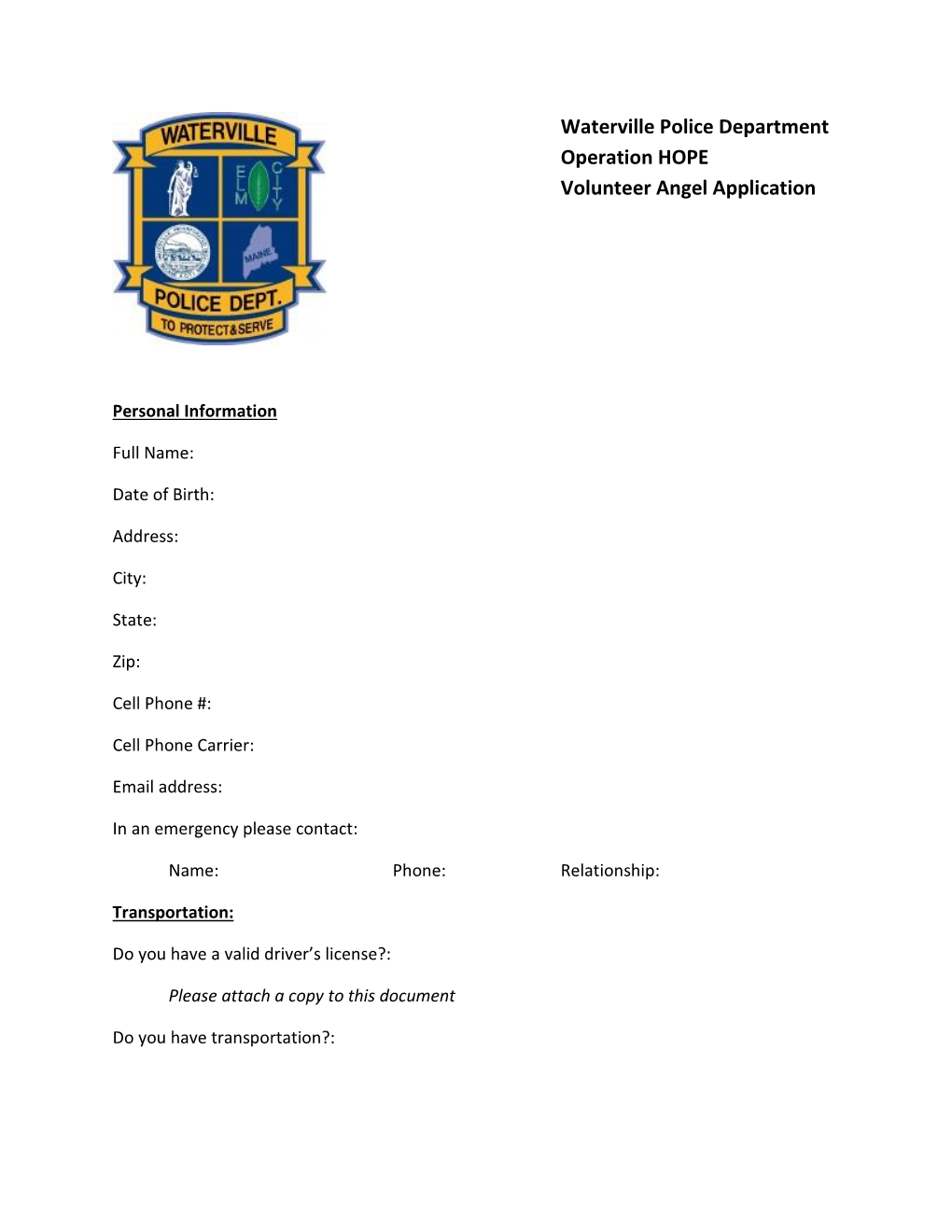 Waterville Police Department Operation HOPE Volunteer Angel Application