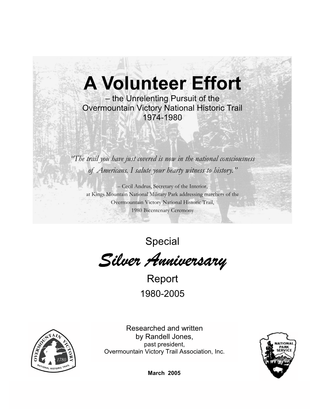 A Volunteer Effort – the Unrelenting Pursuit of the Overmountain Victory National Historic Trail 1974-1980