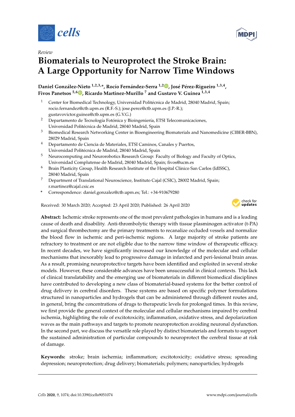 Biomaterials to Neuroprotect the Stroke Brain: a Large Opportunity for Narrow Time Windows