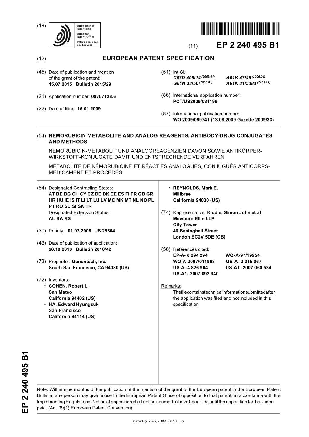 Nemorubicin Metabolite and Analog Reagents, Antibody