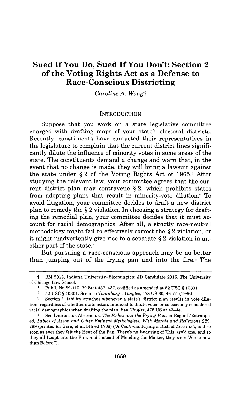 Section 2 of the Voting Rights Act As a Defense to Race-Conscious Districting Carolinea