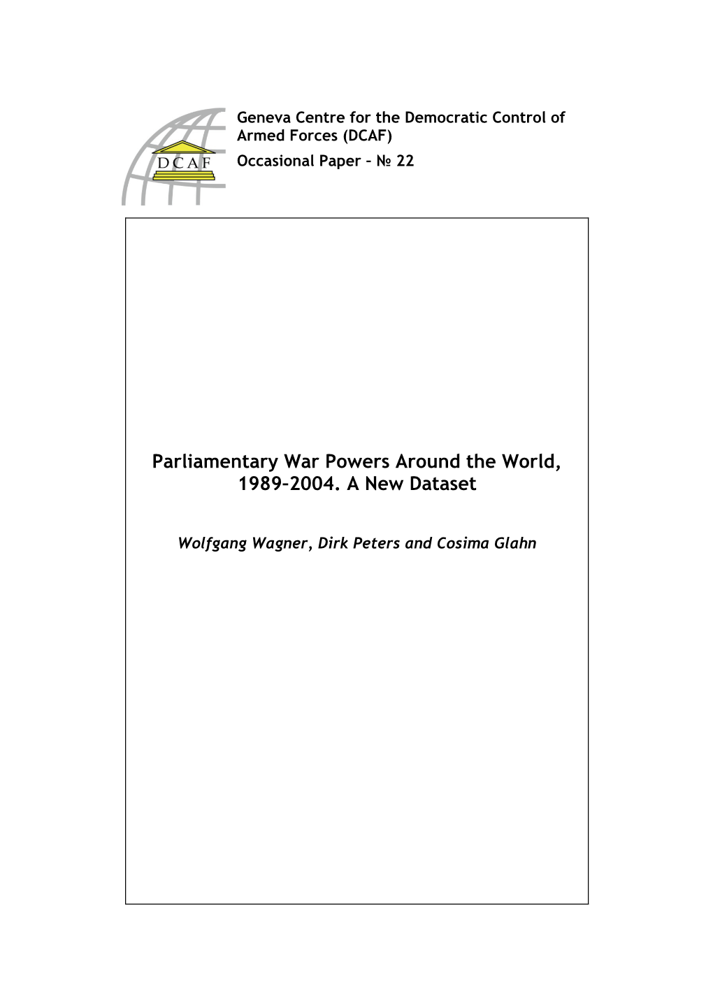 Parliamentary War Powers Around the World, 1989–2004