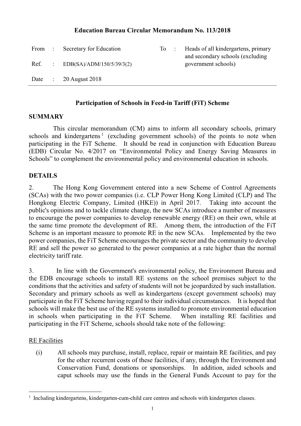 Education Bureau Circular Memorandum No. 113/2018 Participation of Schools in Feed-In Tariff (Fit) Scheme SUMMARY This Circular