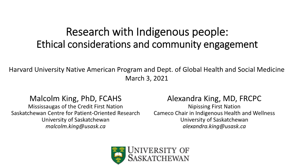 Research with Indigenous People: Ethical Considerations and Community Engagement