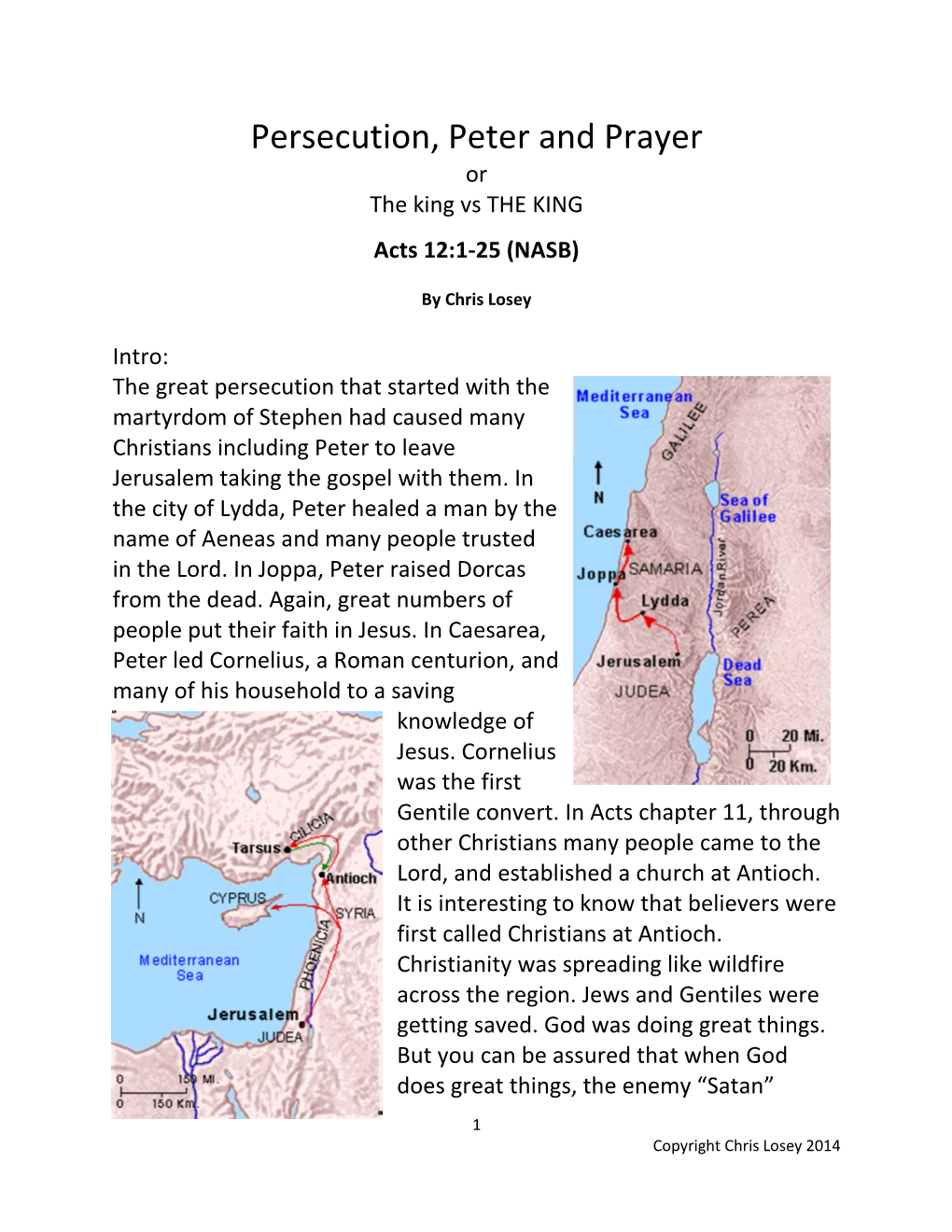 Persecution, Peter and Prayer Or the King Vs the KING