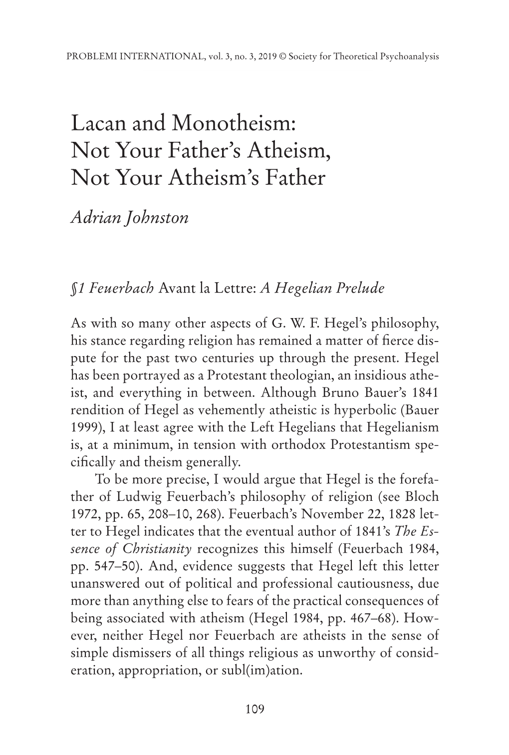 Lacan and Monotheism: Not Your Father's Atheism, Not Your