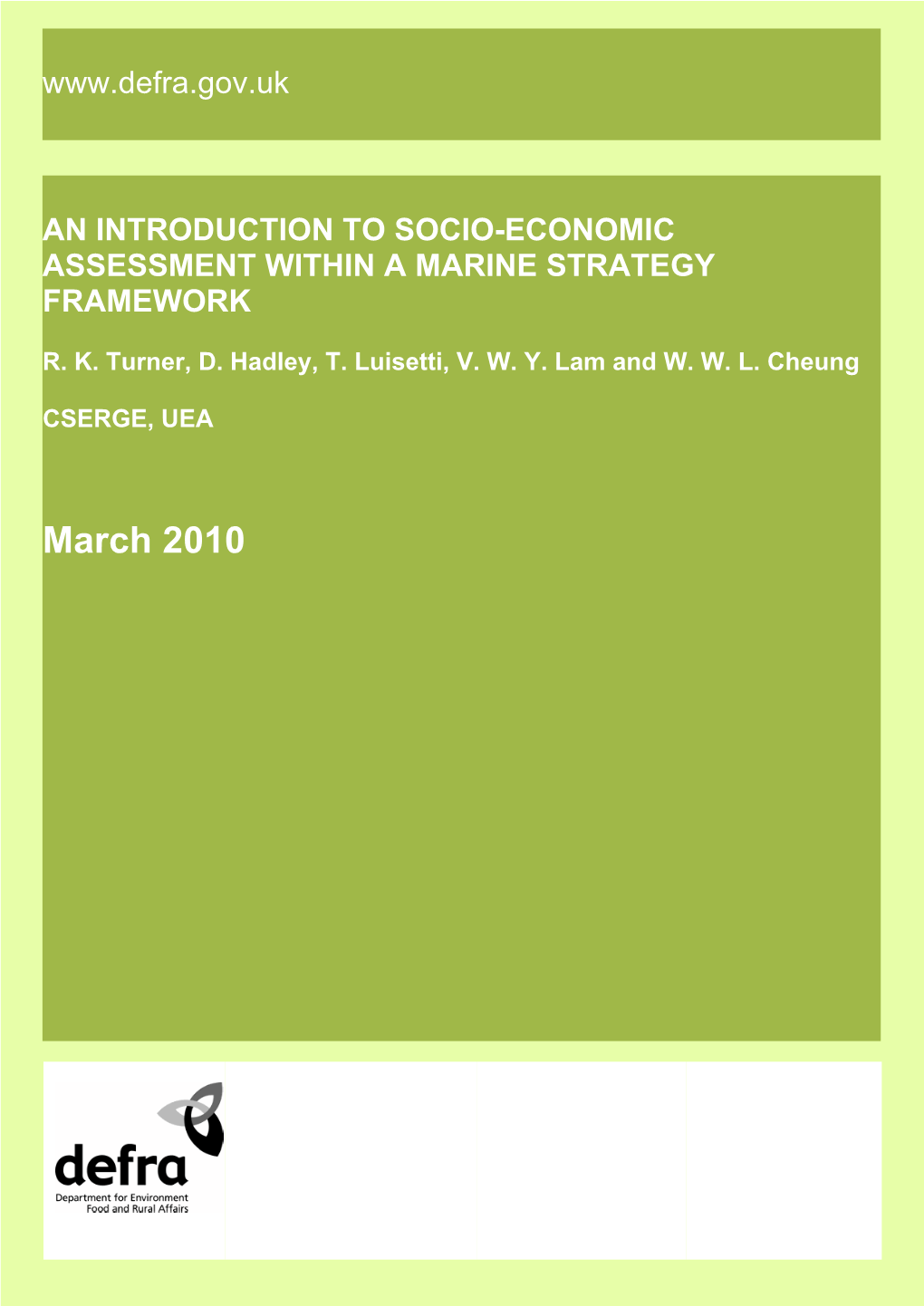 An Introduction to Socio-Economic Assessment Within a Marine