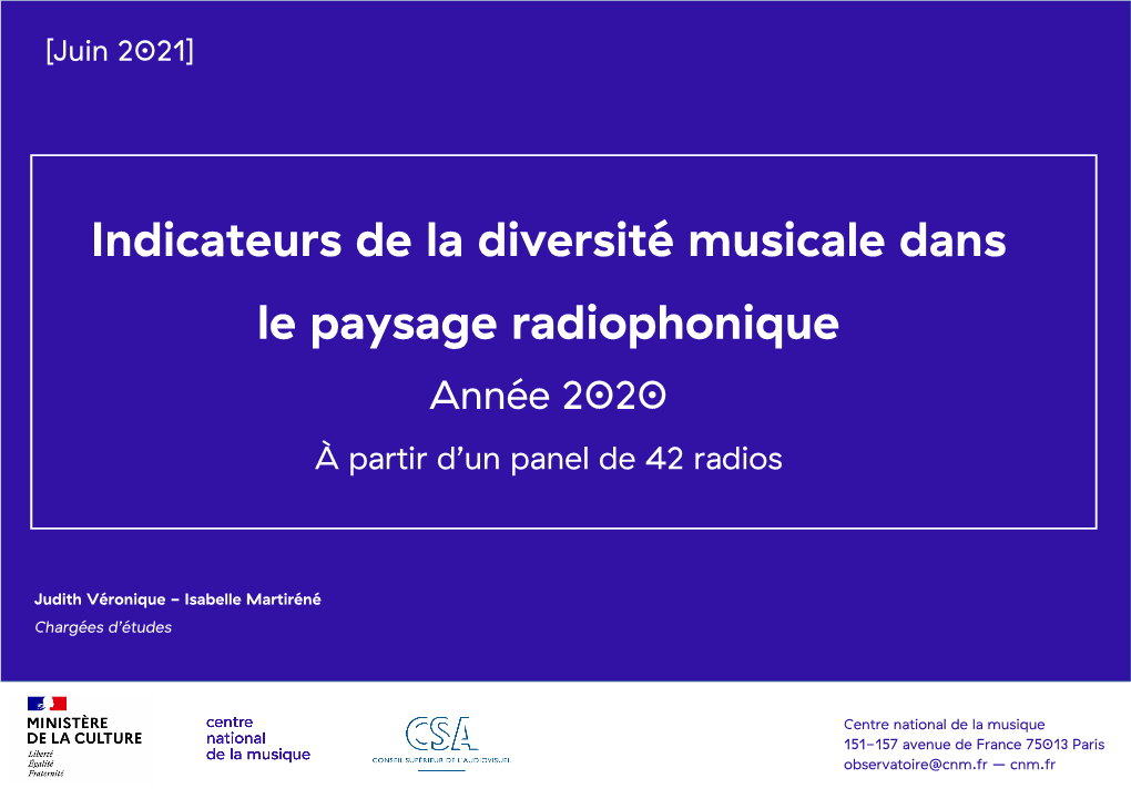 Indicateurs De La Diversité Musicale Dans Le Paysage Radiophonique Année 2020 À Partir D’Un Panel De 42 Radios