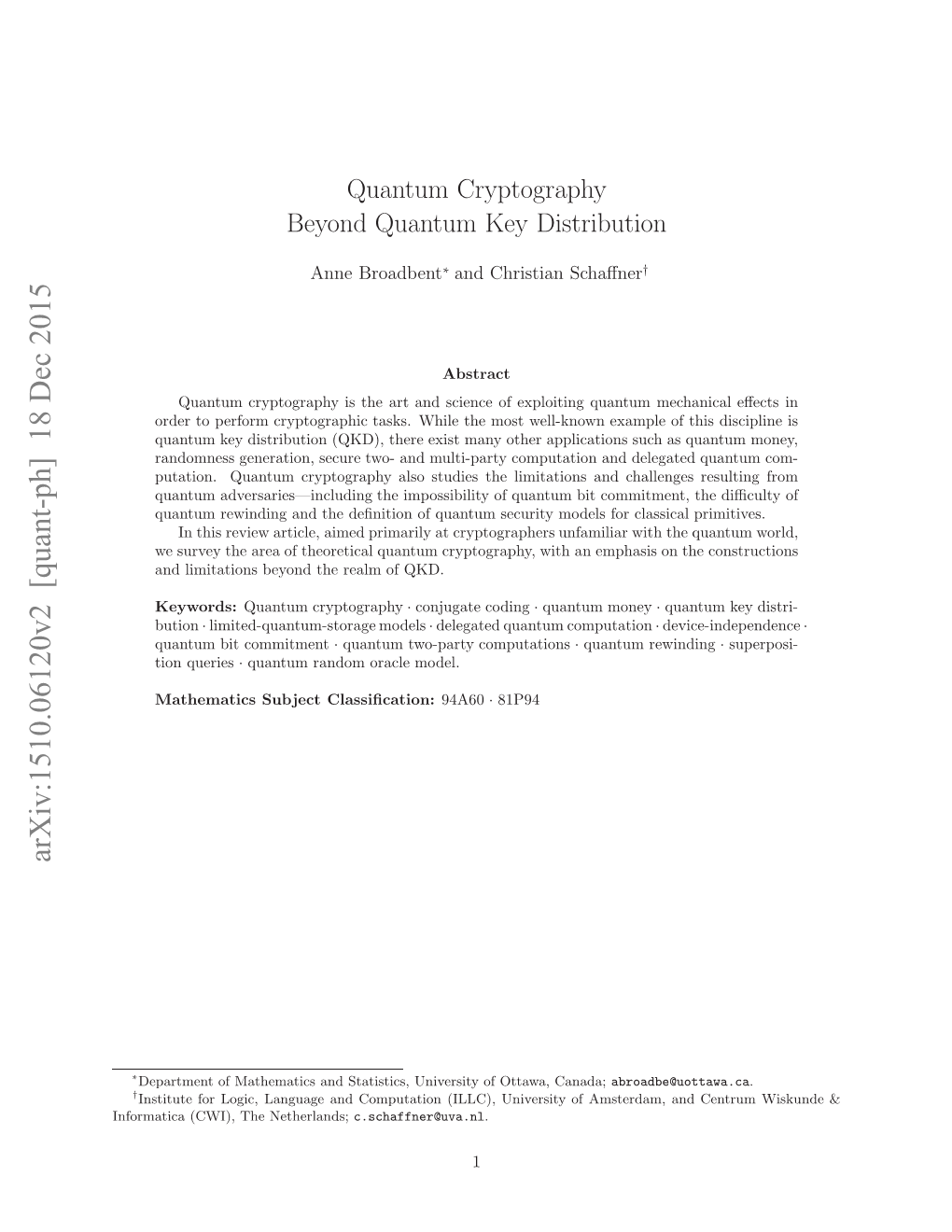 Quantum Cryptography Beyond Quantum Key Distribution