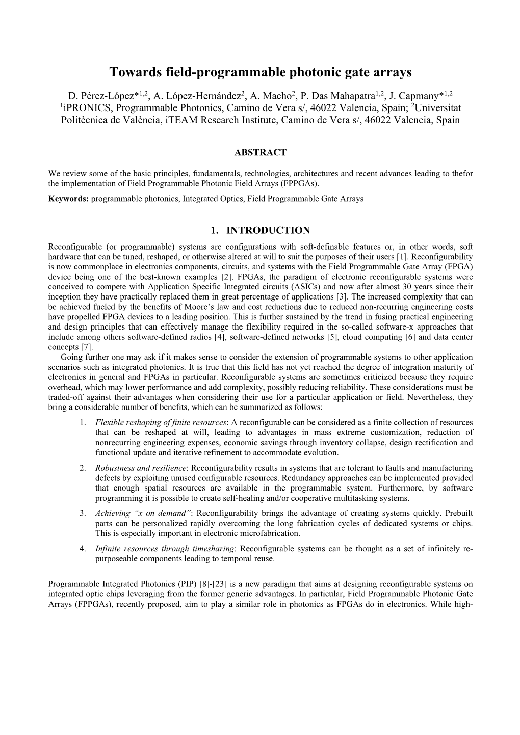 Towards Field-Programmable Photonic Gate Arrays