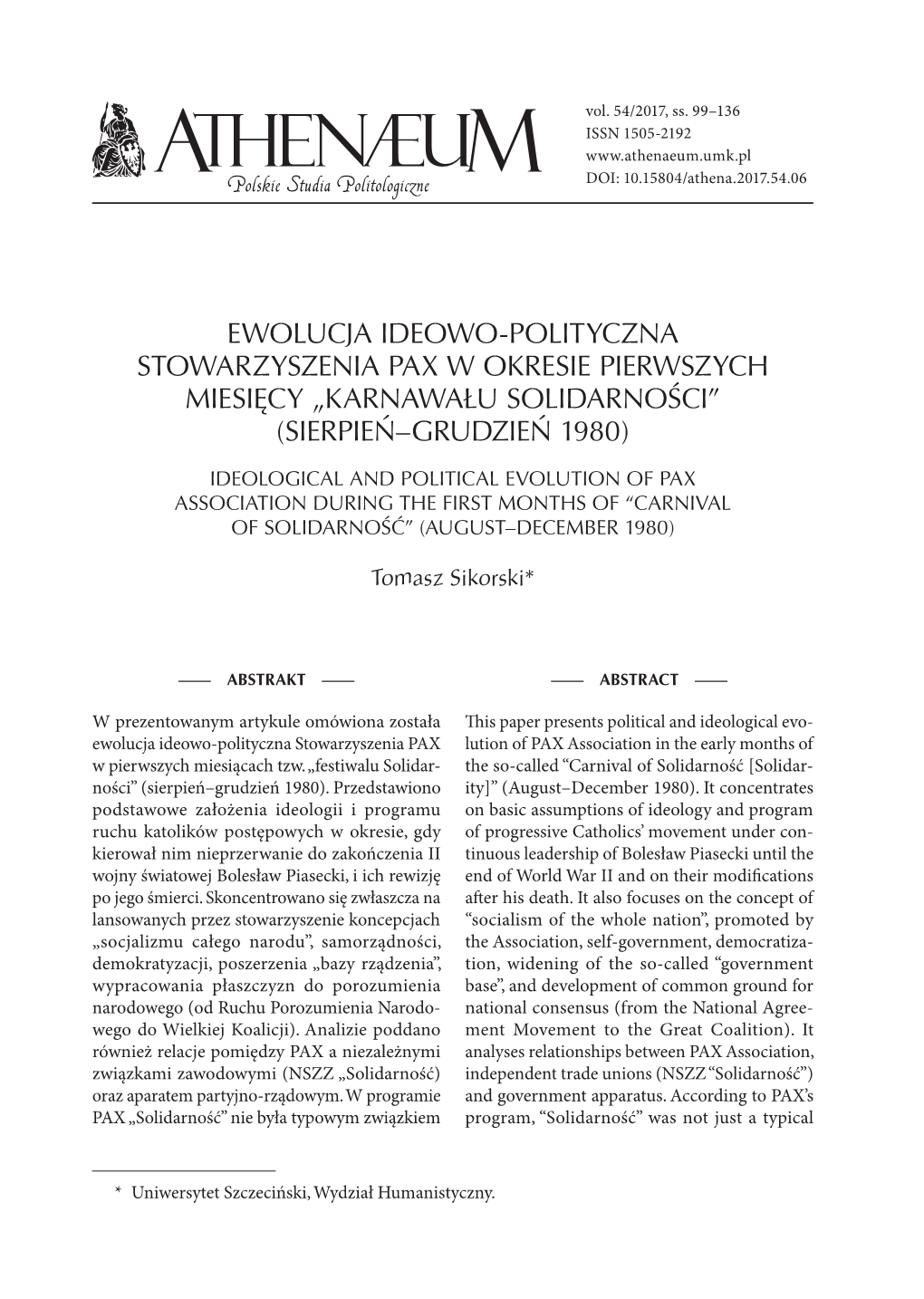 Ewolucja Ideowo-Polityczna Stowarzyszenia Pax W Okresie Pierwszych Miesięcy „Karnawału Solidarności” (Sierpień–Grudzień 1980)