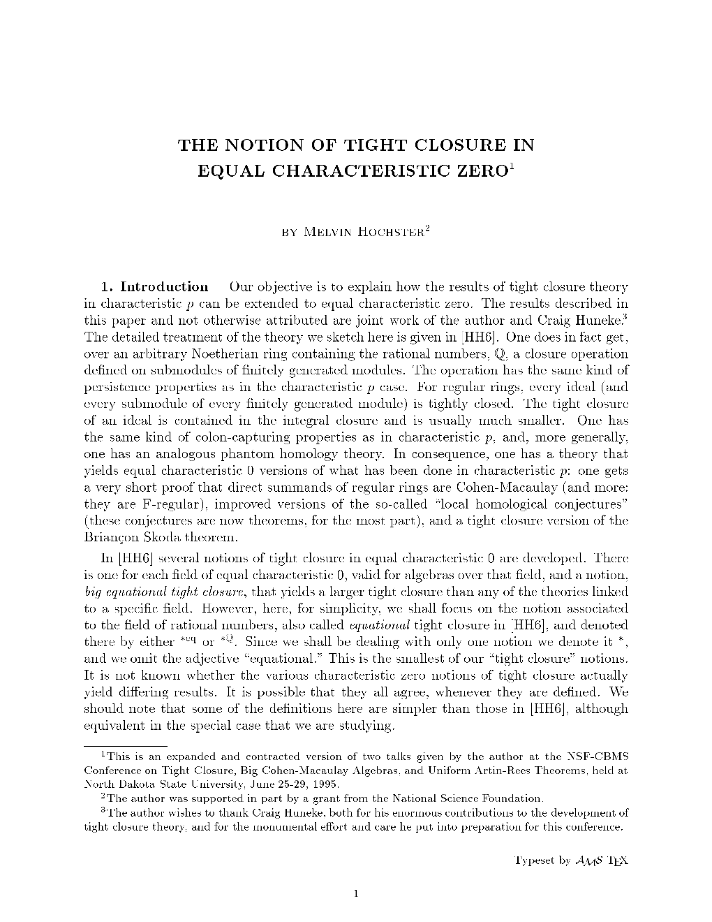 The Notion of Tight Closure in Equal Characteristic Zero1