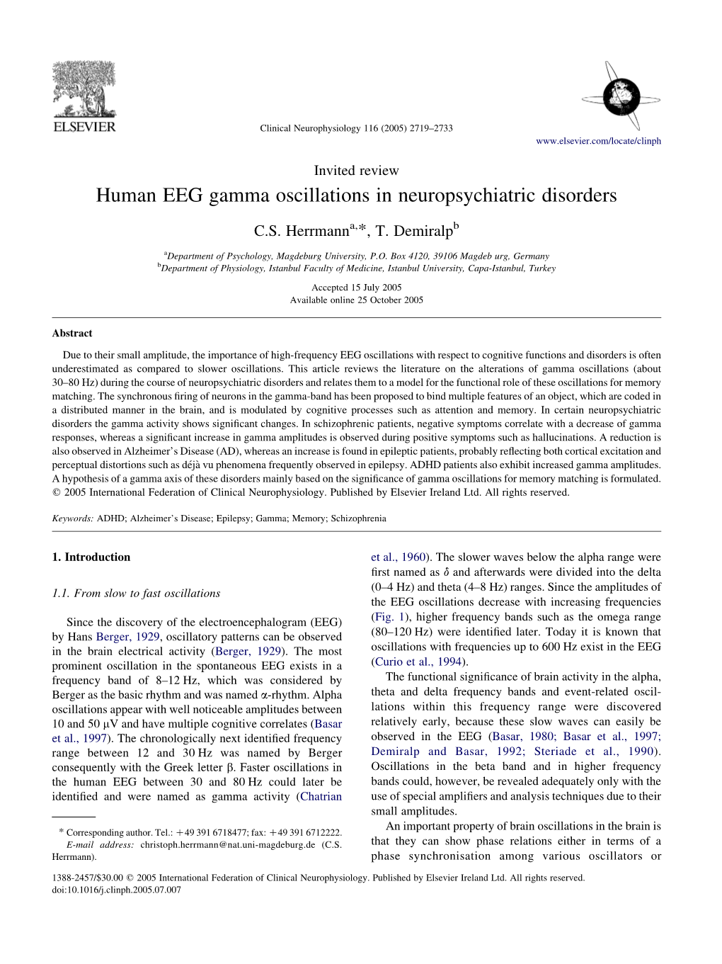 Human EEG Gamma Oscillations in Neuropsychiatric Disorders