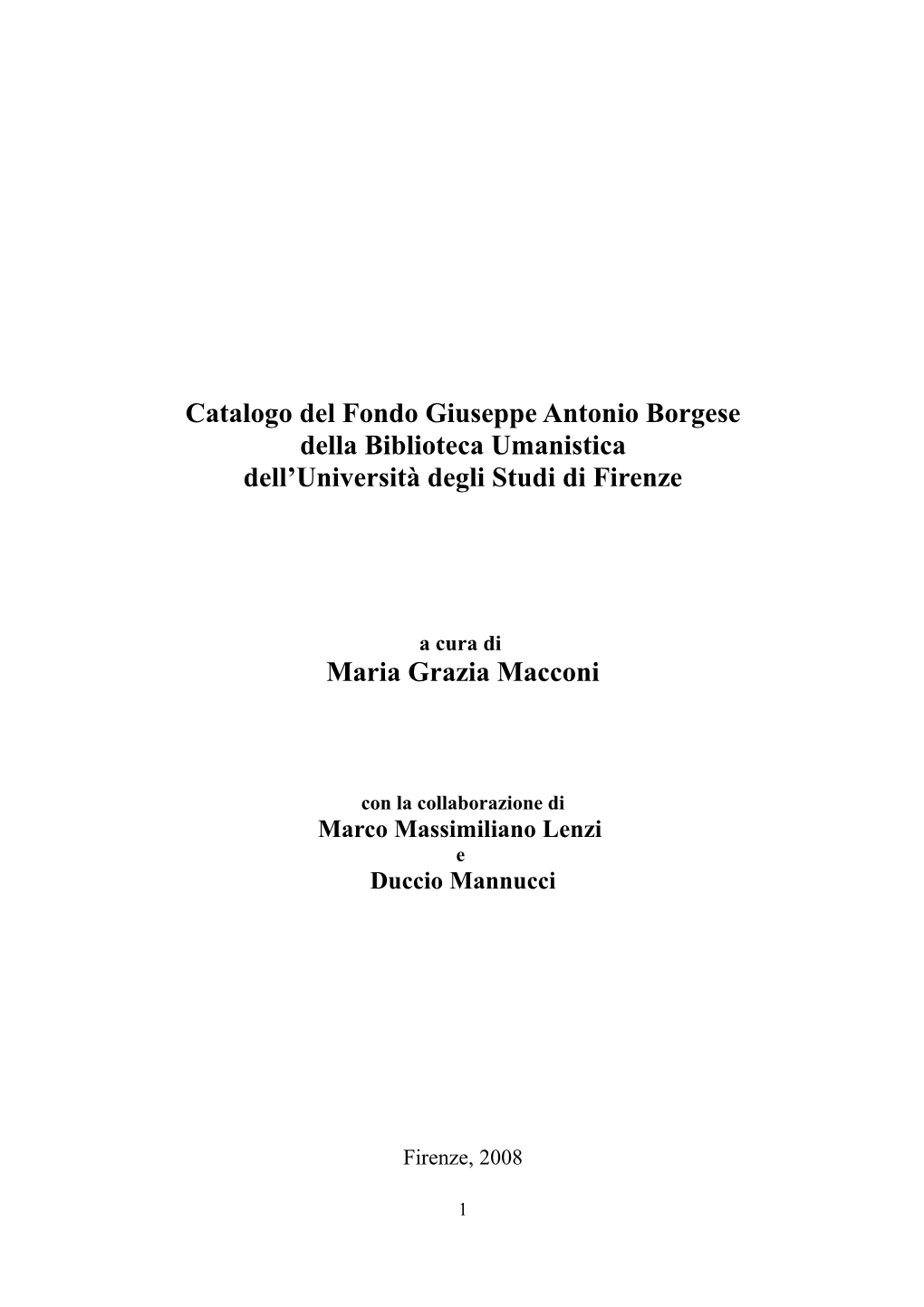 Catalogo Del Fondo Giuseppe Antonio Borgese Della Biblioteca Umanistica Dell’Università Degli Studi Di Firenze