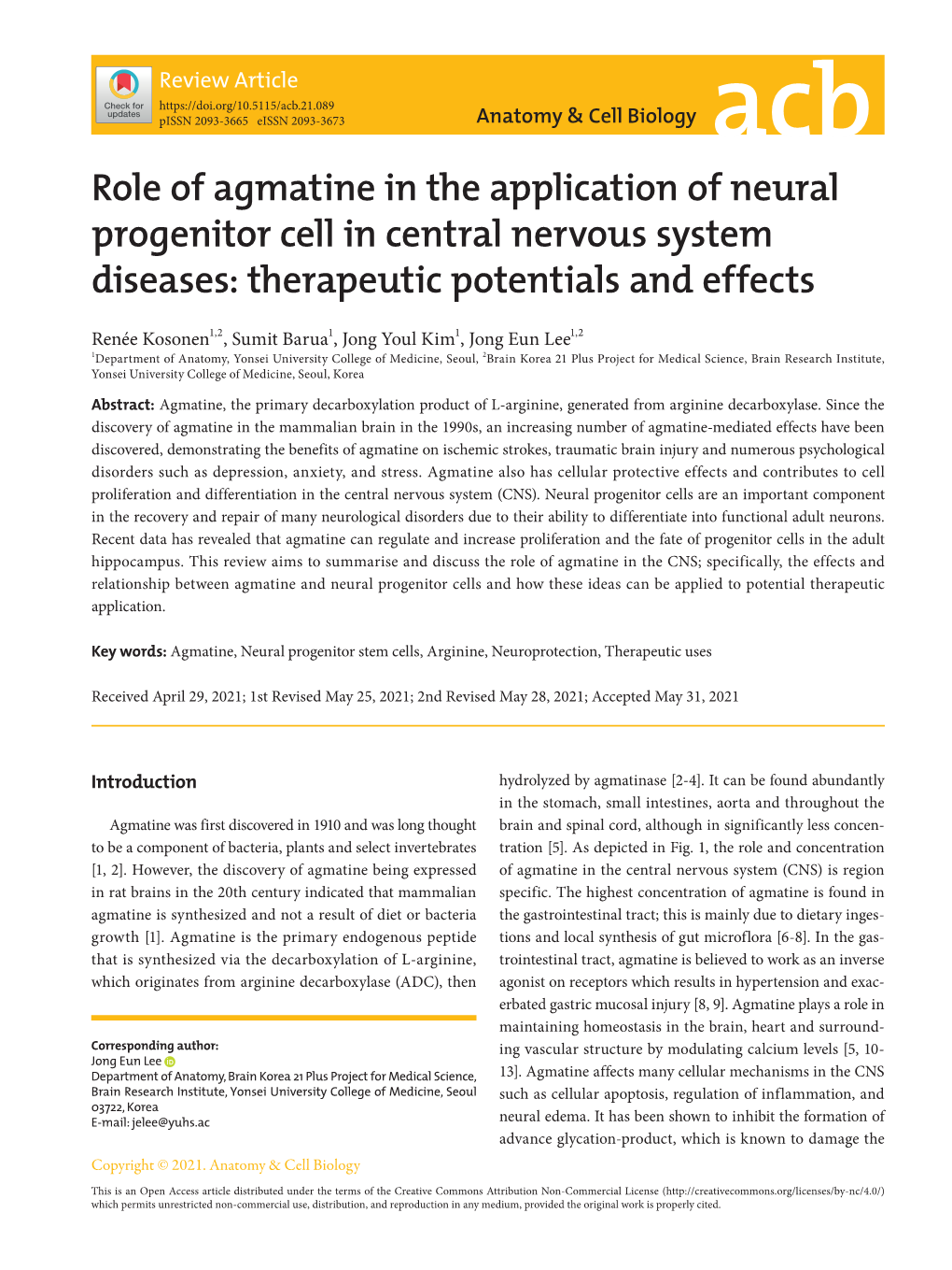 Role of Agmatine in the Application of Neural Progenitor Cell in Central Nervous System Diseases: Therapeutic Potentials and Effects