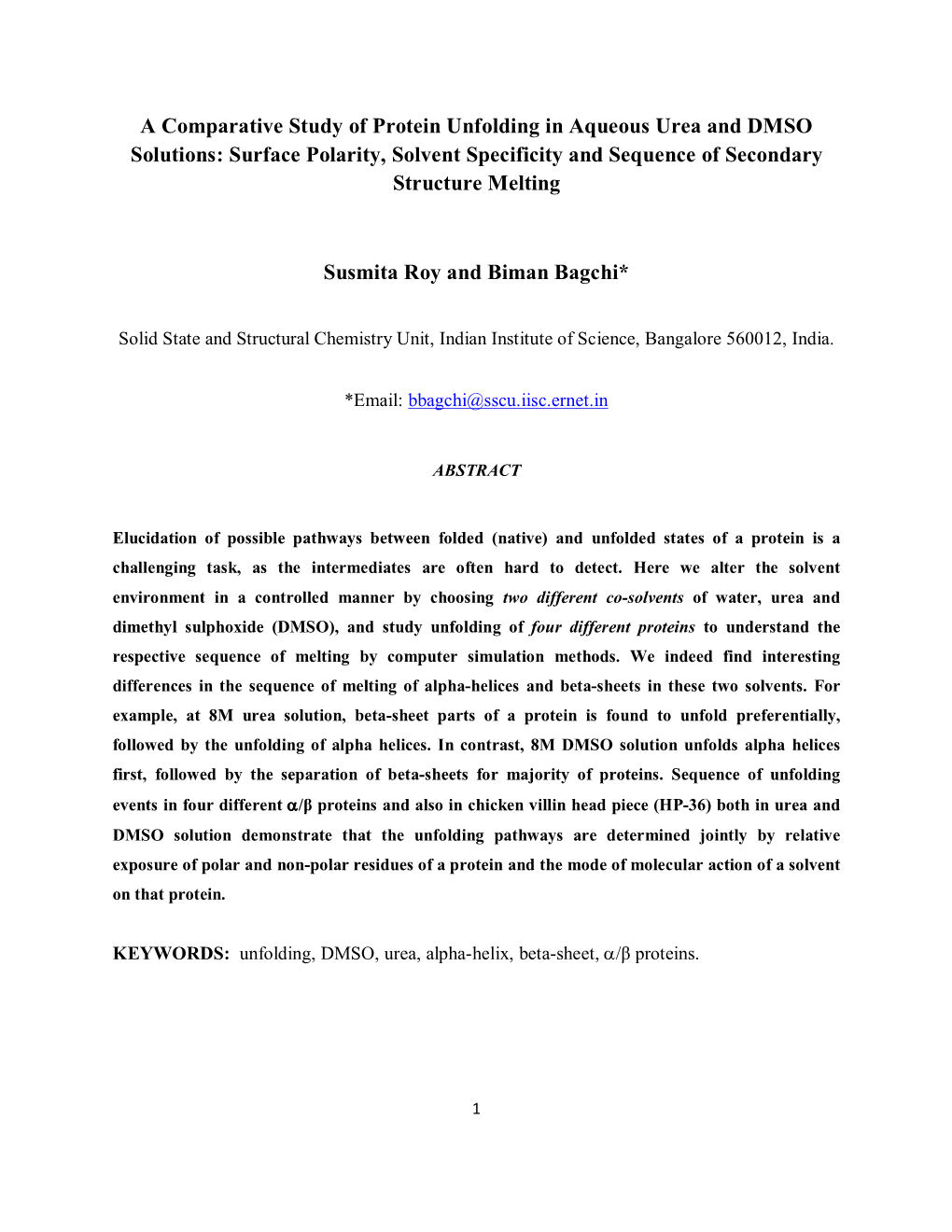 A Comparative Study of Protein Unfolding in Aqueous Urea and DMSO Solutions: Surface Polarity, Solvent Specificity and Sequence of Secondary Structure Melting