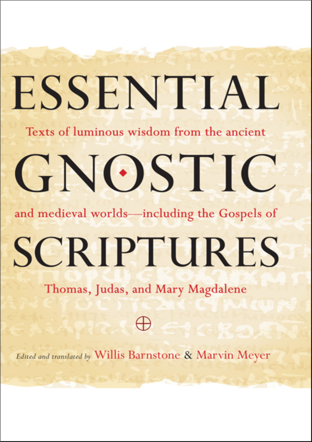 Essential Gnostic Scriptures