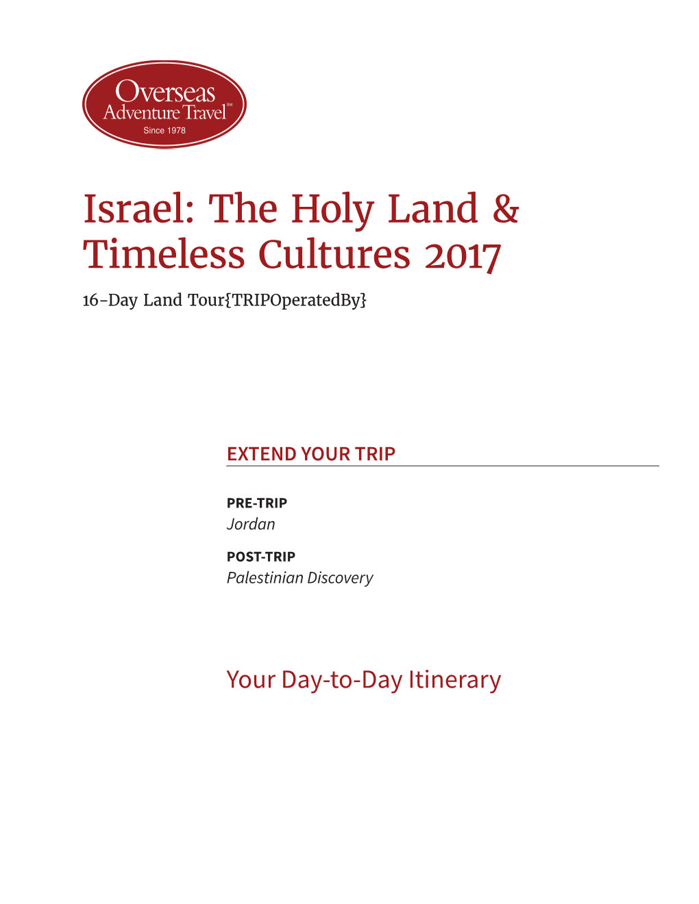 The Holy Land & Timeless Cultures 2017